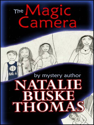 cover image of The Magic Camera
